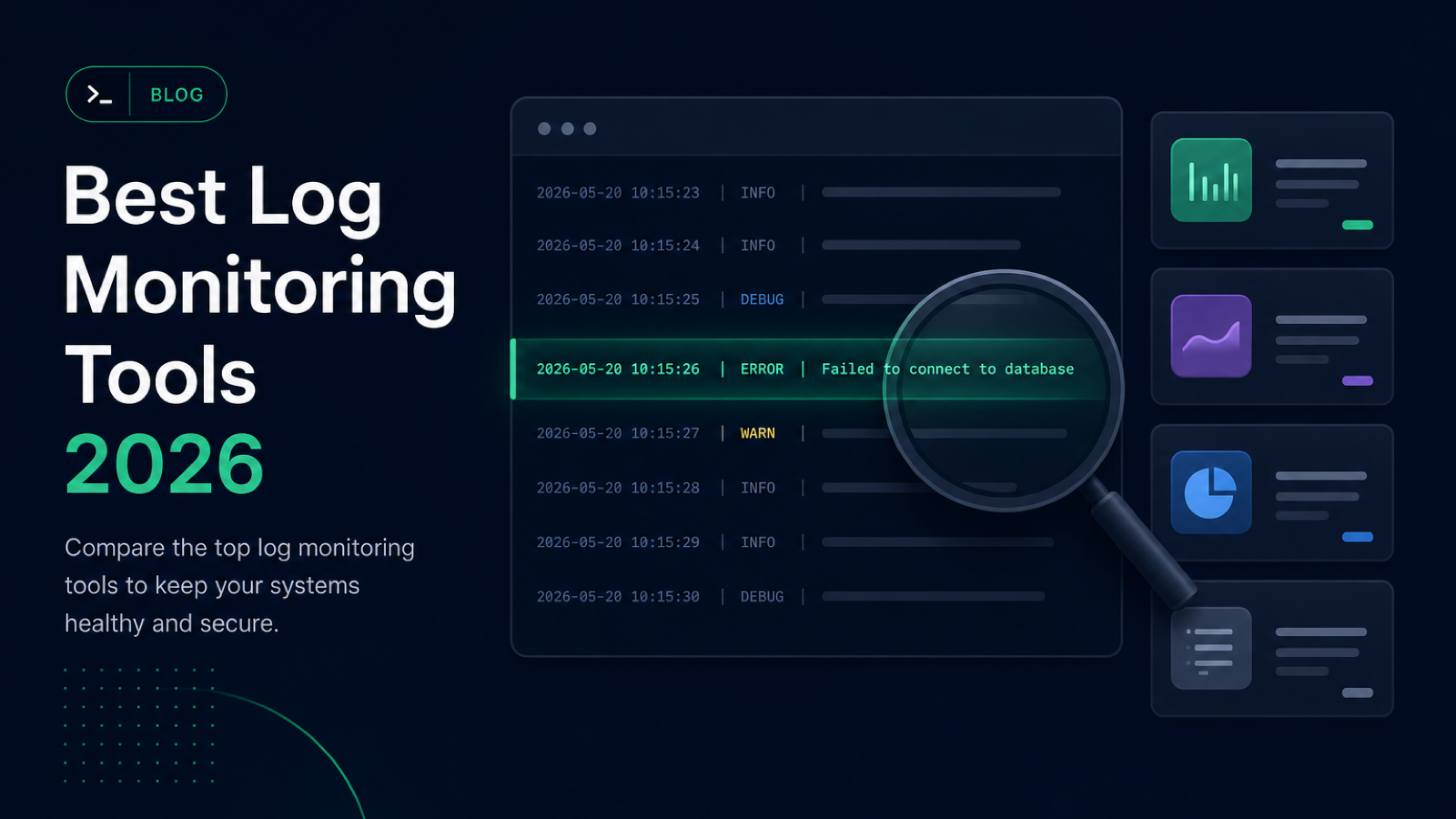 Best Log Monitoring Tools 2026: Compared