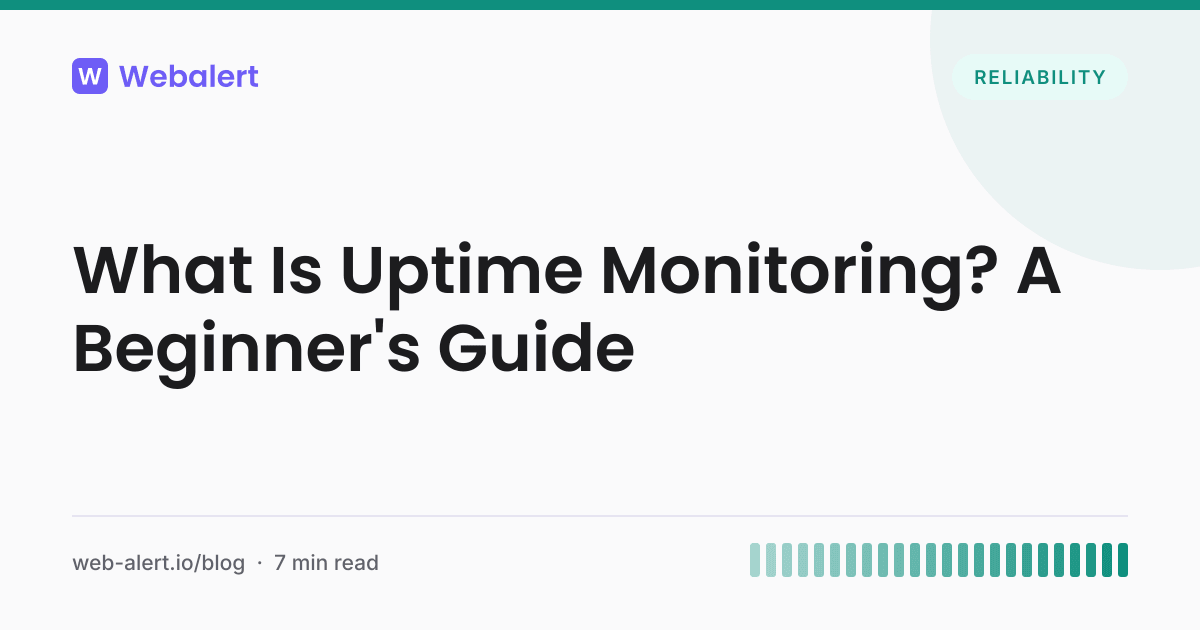 What Is Uptime Monitoring? A Complete Beginner's Guide | Webalert Blog